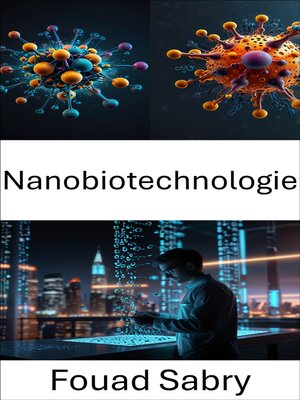 cover image of Nanobiotechnologie